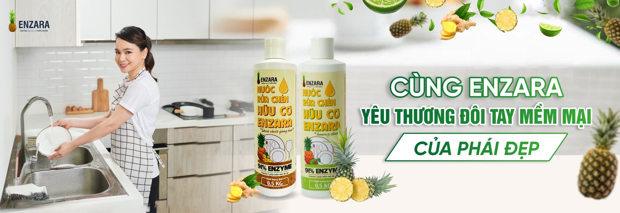 Nước Rửa Chén Hữu Cơ ENZARA - Cùng ENZARA bảo vệ gia đình
